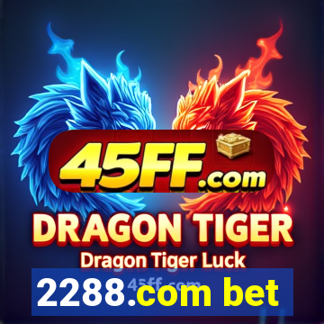 2288.com bet